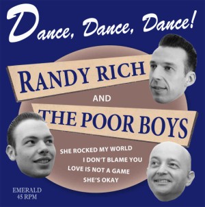 Rich ,Randy And The Poor Boys - Dance Dance Dance ( ep)